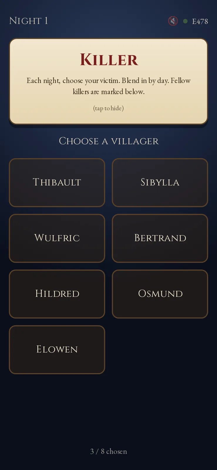 A killer's phone during the night phase, headed "Night 1", with the revealed role card reading Killer above the instruction to choose a victim each night and blend in by day, then a grid of the other seven villagers to tap, and three of eight chosen at the foot. Sample data.